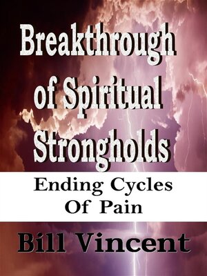 cover image of Breakthrough of Spiritual Strongholds: Ending Cycles